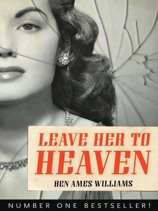 Title details for Leave Her to Heaven by Ben Ames Williams - Available